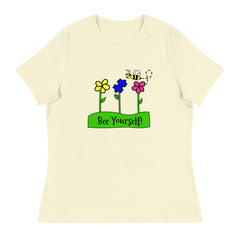 "Bee" Yourself Women's Relaxed T-Shirt