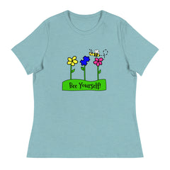 "Bee" Yourself Women's Relaxed T-Shirt