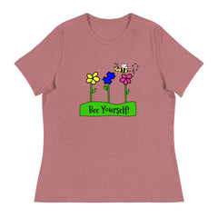 "Bee" Yourself Women's Relaxed T-Shirt